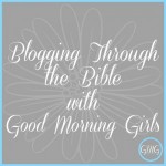 Blogging-through-bible-with-GMG-button1-300x300